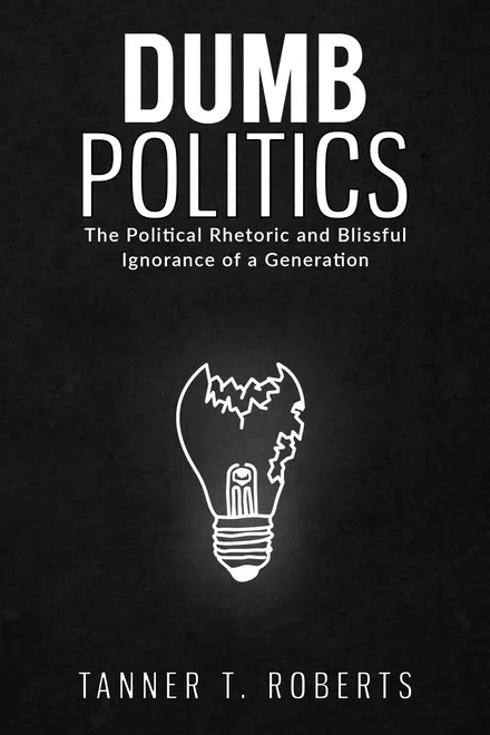 Cover of Dumb Politics